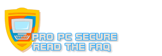 PRO PC SECURE Vai alle FAQ!